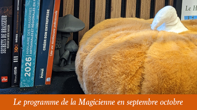 Events de septembre octobre La Magicienne